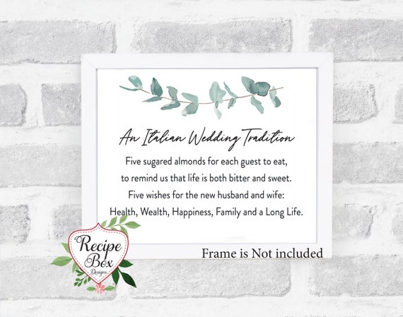 Italian Wedding Sign for Sugared Almonds, Five sugared almonds for us to eat, Almond Favor Sign, Five Wishes Italian Wedding- NO frame