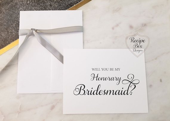 Will you be my Honorary Bridesmaid Card Bridesmaid Proposal Asking Bridesmaid Invitation Wedding Card Bridal Party Card
