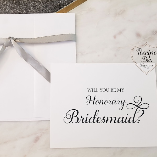 Will you be my Honorary Bridesmaid Card Bridesmaid Proposal Asking Bridesmaid Invitation Wedding Card Bridal Party Card