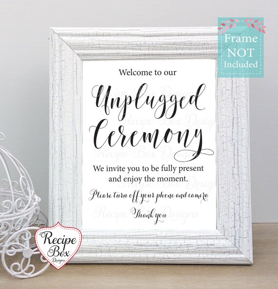 Unplugged Ceremony Sign, Unplugged Wedding Sign, Wedding Signage, Wedding Signs 8x10 NO Frame