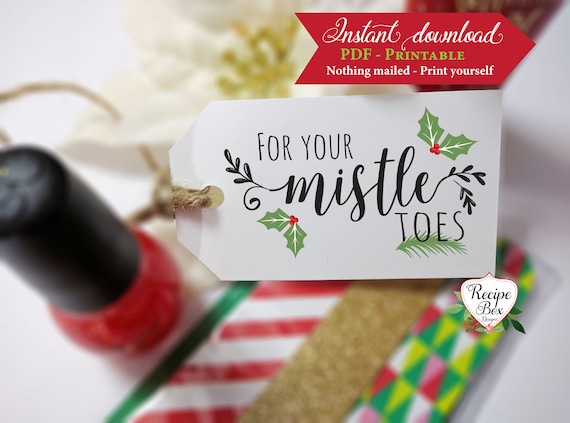 Printable For your Mistletoes, Christmas Tags Printable, mistletoes printable nail polish favors, Christmas tags, Instant download printable
