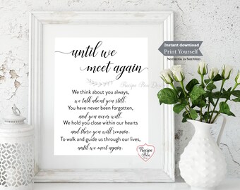 Until We Meet Again, Printable Memorial Sign, Wedding Sign Decor, Wedding Signage, Instant Download Printable Download Assorted Sizes