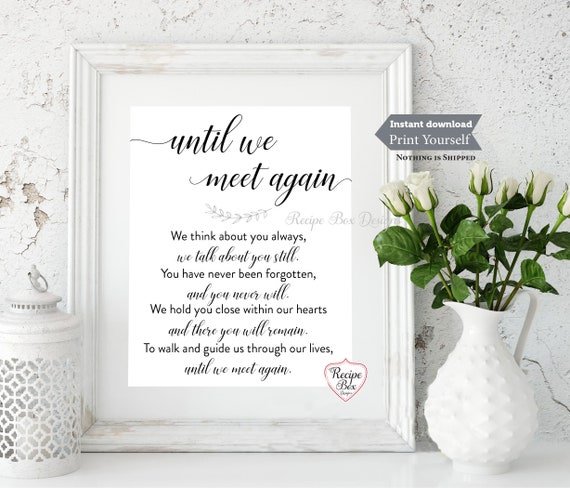 Until We Meet Again, Printable Memorial Sign, Wedding Sign Decor, Wedding Signage, Instant Download Printable Download Assorted Sizes