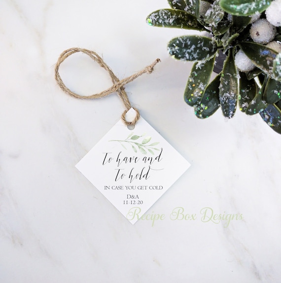Winter Favor Tags for a Pashmina Scarf or Shawl Wedding Tags, To have and to hold Pashmina Wrap Tags, Winter Wedding Favor