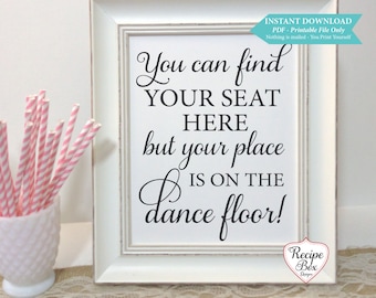 You Can Find Your Seat Here Printable Wedding Sign Printable signs, Instant Download 8x10 Instant Download Printable Template