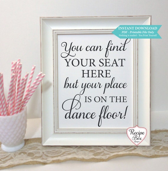 You Can Find Your Seat Here Printable Wedding Sign Printable signs, Instant Download 8x10 Instant Download Printable Template