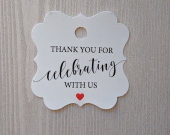 Printed Wedding favor tag, Thank you for celebrating with us tags, Custom tags, Bridal shower Favor tag