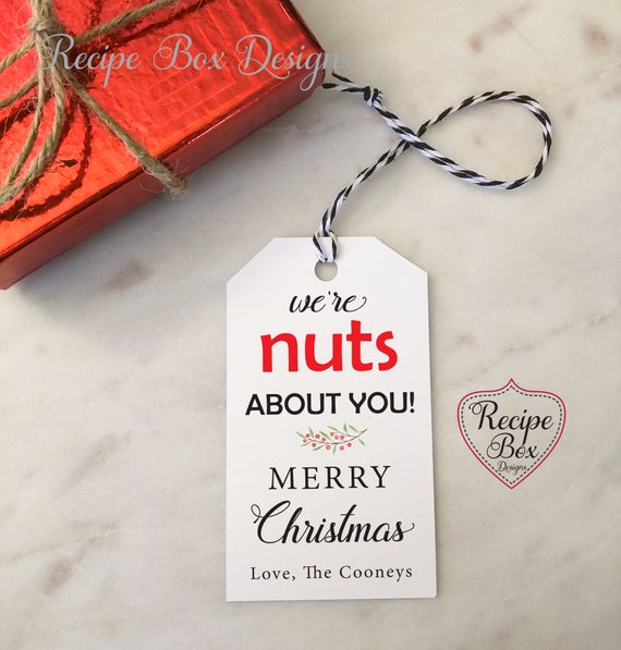 Holiday Gift Tags for Nut Gifts Coworkers Clients, We're Nuts About You. Christmas Tags, Personalized Gift Tag, Holiday Nuts Gift Tags