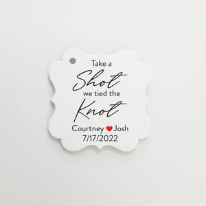 Take a shot, Wedding Favors Tags, Printed Tag, Personalized Tags, Mini Bottle Tags, personalized favor tag, take a shot we tied the knot 2x2 image 2