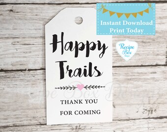 Happy Trails Favor Tags: Bridal Shower, Baby Shower (Instant Download)