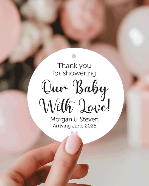 Baby Shower Favor Tags; Thanks for showering our baby with love, Twine is extra, printed and shipped