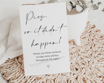 Pics or It Didn't Happen Wedding Sign: Modern Minimalist (Digital Download)