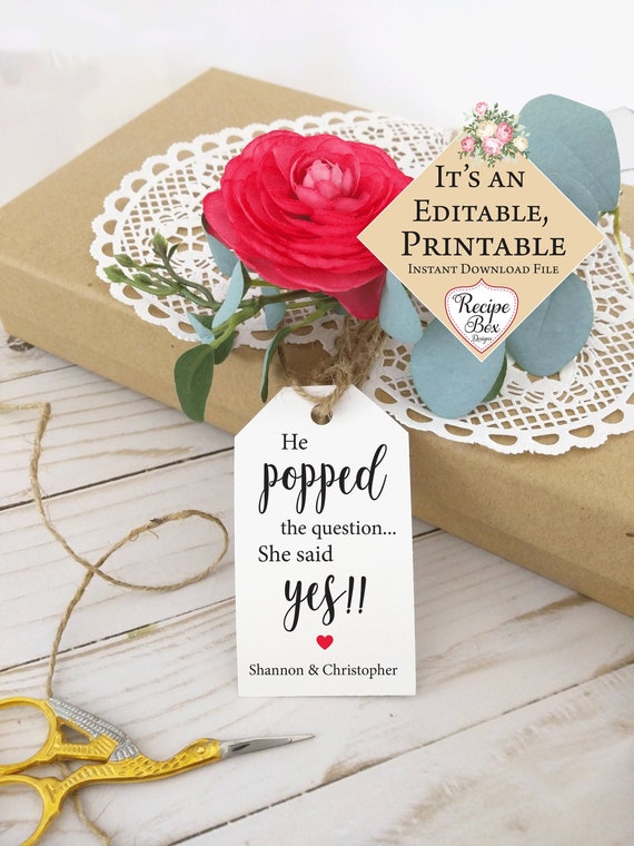 Favor Tags Printable, Engagement, He Said, She Said Yes, Printable Engagement, He Popped The Question, Instant Download Template 2x3.5