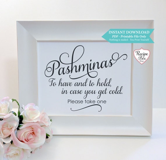 Printable Sign Pashminas Blankets To Have and to Hold in case you get cold, Wedding Sign Printable Sign Instant Download 8x10
