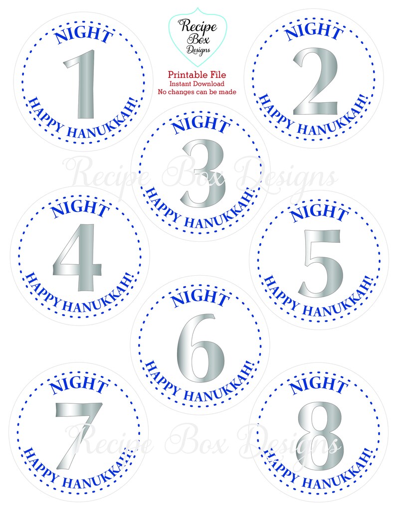 May include: Eight circular labels featuring large silver numbers from one to eight. Each label includes the blue text NIGHT and HAPPY HANUKKAH! arranged in a dotted blue circular border. The top center displays the text Recipe Box Designs.