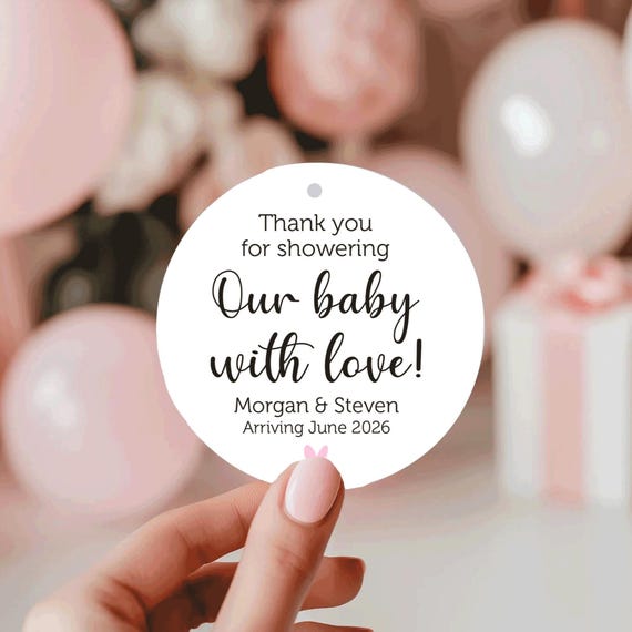 Baby Shower Favor Tags; Thanks for showering our baby with love, Twine is extra, printed and shipped
