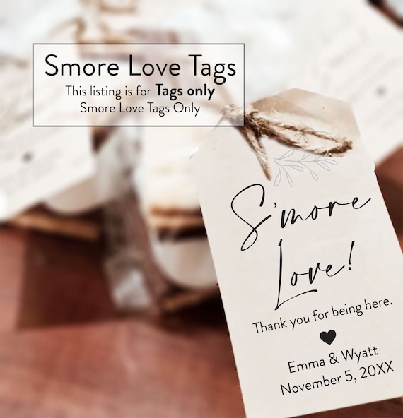 Smore love, Smore Favor Tags, Smore Love, Smore Tags, Smore Favors, TAGS Only, S'mores, S'mores Tags, Tags for Weddings, TAGS ONLY, Love