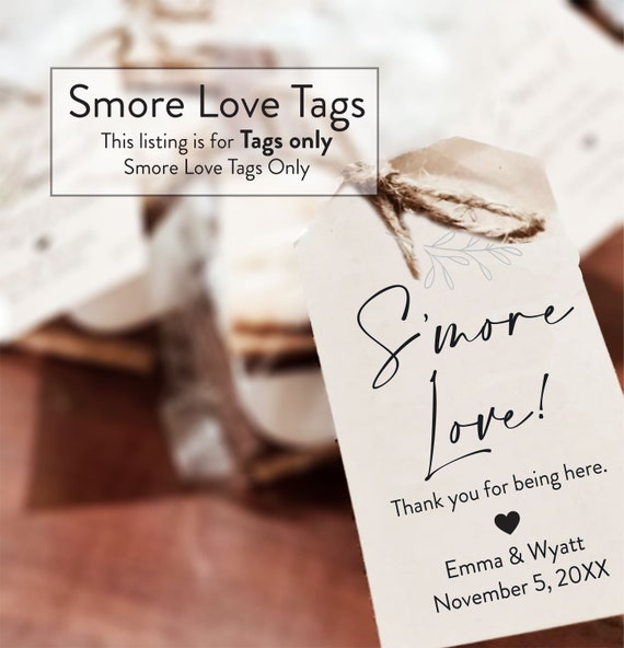 Smore love, Smore Favor Tags, Smore Love, Smore Tags, Smore Favors, TAGS Only, S'mores, S'mores Tags, Tags for Weddings, TAGS ONLY, Love