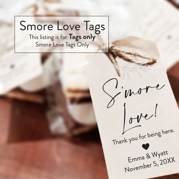 Smore love, Smore Favor Tags, Smore Love, Smore Tags, Smore Favors, TAGS Only, S'mores, S'mores Tags, Tags for Weddings, TAGS ONLY, Love