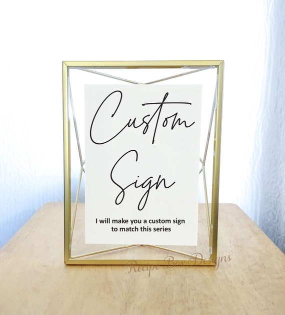 Custom Printed Sign, One 8x10 sign, a custom sign for you, Custom Signage, Wedding Table Signs, Maximum Words 25, Printed
