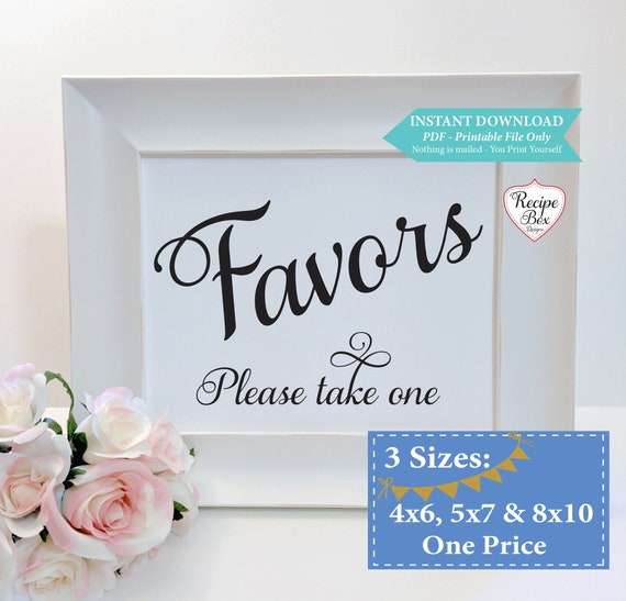 Favors Printable Wedding Sign Please take One Printable Wedding Sign, Instant Download 3 sized 4x6, 5x7. 8x10 Template DIY