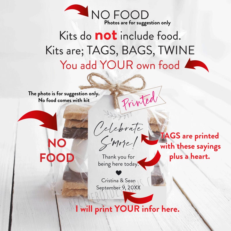 May include: A white tag with the text "Celebrate S'more!" printed on it. The tag is tied to a clear cellophane bag filled with graham crackers, chocolate, and marshmallows. The tag also includes the text "Thank you for being here today." and "I will print YOUR infor here."