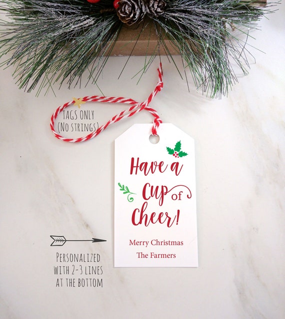 Coffee Mug Christmas Gift Tag, Personalized Custom Tags, Have A Cup of Cheer, Party Favor Tags 2x3.5 Holiday Favor Tags