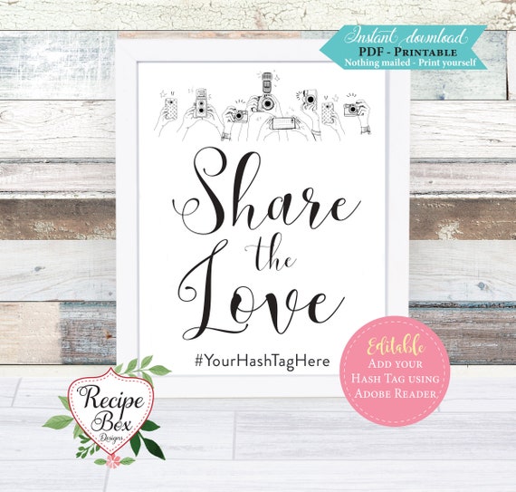 Share the Love Printable Wedding Sign, Instagram Photo Booth Sign, Hash Tag, Share the love Printable Sign Social Media 8x10