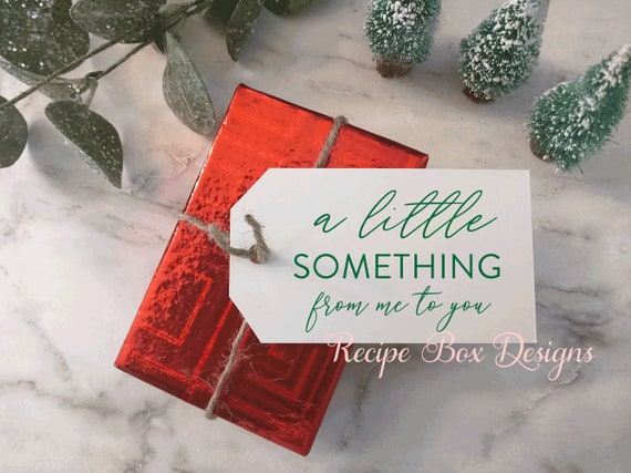 Christmas Holiday Tags, Favor Tags, Holiday Thank you Tags, A little Something from me to you holiday tags 2x3.5 Holiday Favor Tags