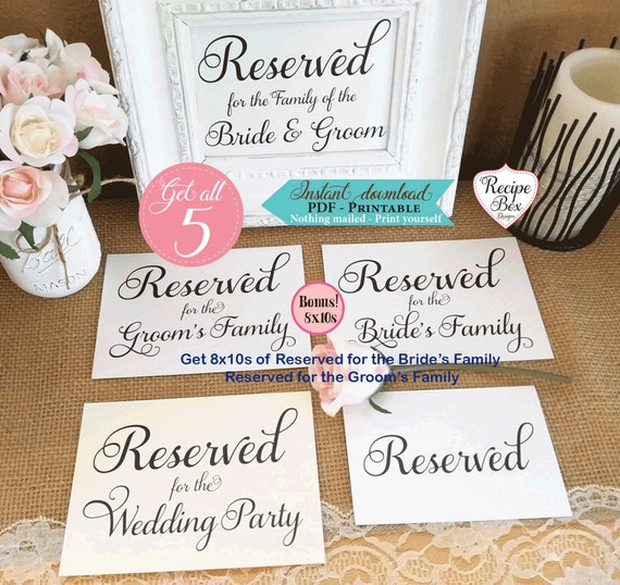 Reserved Table Signs Printable, Wedding Reserved Signs Wedding Table Decor Reserved for the Wedding the Brides Family Instant Download