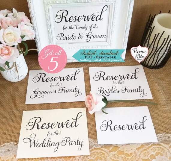 Reserved Printable Wedding Signs, Reserved Sign, Wedding Printable Signs Reserved for Wedding the Brides Family Printable Instant Download