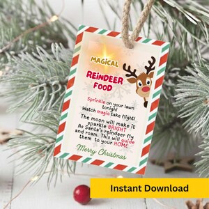 May include: A rectangular Christmas tag with a red and white striped border and a reindeer graphic. The tag reads "MAGICAL REINDEER FOOD" with a poem about sprinkling it on the lawn. A yellow banner at the bottom says "Instant Download".