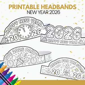 2026 Neujahr Stirnband, 2026 Färbung Papiermütze: Kinder Aktivität, Neujahr Set für Kinder, 2026 druckbare Färbung Aktivität, DIY Stirnband