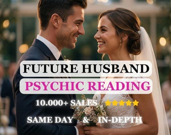 Future Husband Psychic Reading, No Cards, Detailed Love Insights, Same Day
