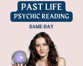 Past Life Reading, Honest Psychic Tarot Reading, Same Day, Reincarnation Reading by Medium Mira, Past Life Connection