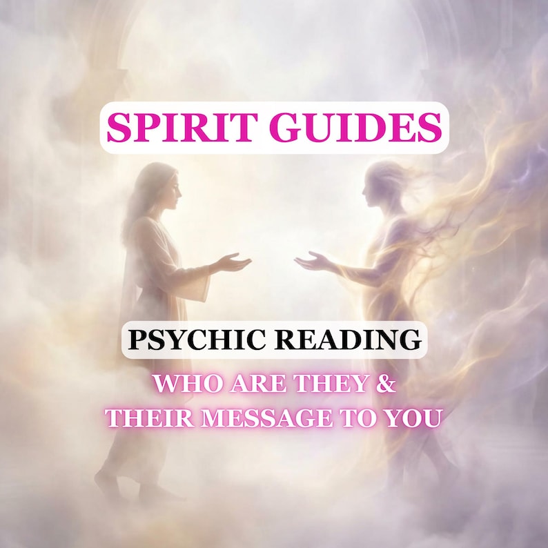 Channeled Messages from Spirit Guides, Who is Your Spirit Guide, Psychic Reading image 1