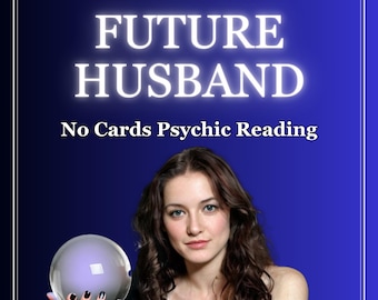 Zukünftiger Ehemann Psychic Reading, Keine Karten, Roh Psychic Reading, Ehrlich und Detailliert, Liebesreading, Am selben Tag