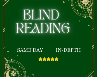 Blind Psychic Reading, Same Day, Direct Insight, Clairvoyance, No Cards & No Tools