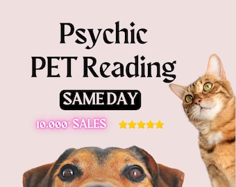 Telepathic Pet Reading, Psychic Reading for Any Pet, Clairvoyant, Your Pet’s Thoughts