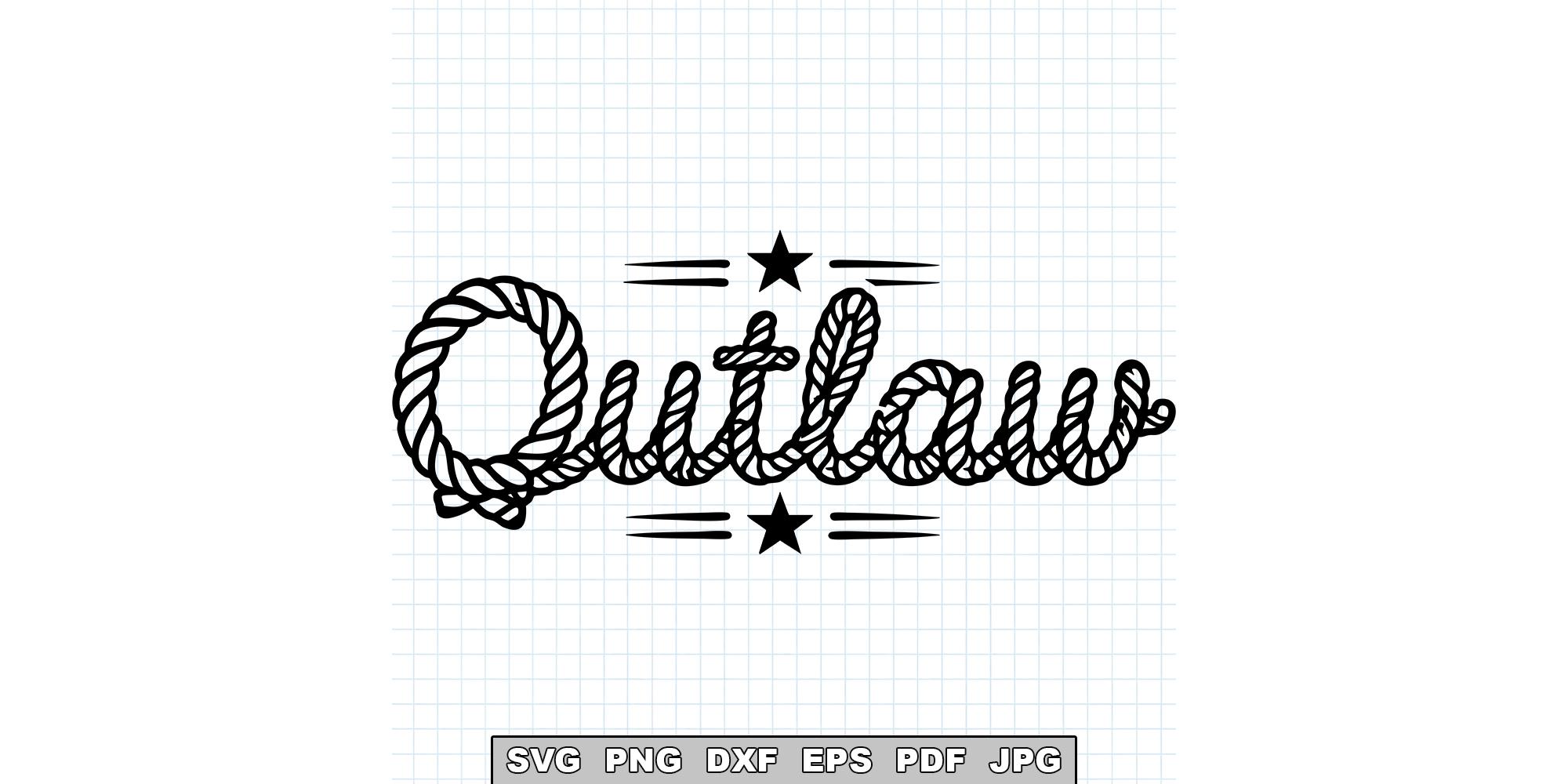 Outlaws Script Outlaw Rope Svg, Western Script Svg, Cowboy Typography Cut File, Rustic ...