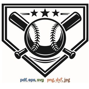 May include: Black and white baseball-themed graphic. A baseball is centered, with two crossed bats behind it. The design includes a home plate shape and three stars above the ball. Text at the bottom reads "pdf, eps, svg, png, dxf, jpg".