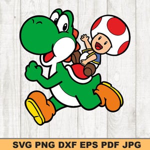May include: A cartoon illustration of Yoshi, a green dinosaur-like character, with a red saddle, carrying Toad, a mushroom-headed character. The characters are set against a white background. The image includes the text "SVG PNG DXF EPS PDF JPG".