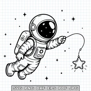 May include: Black and white illustration of an astronaut floating in space, holding a star on a string. The astronaut is wearing a spacesuit and helmet. The background features stars and dots. The image includes the text "SVG PNG DXF EPS PDF JPG".