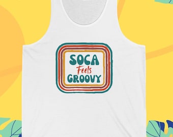 SOCA Feels Groovy Camiseta sin mangas unisex, música SOCA, amantes de SOCA, herencia de las Indias Occidentales, música caribeña, música de las Indias Occidentales,