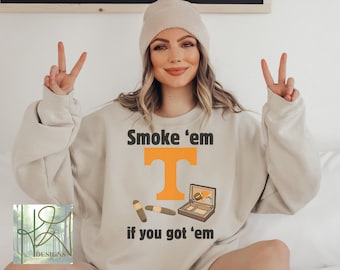Tennessee Volunteers Football Smoke 'em if you got 'em, Tn png file, TN vols, TN Football, Volunteers, Tennessee Vols, College Football, SEC
