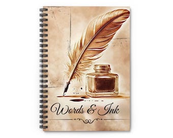 Words & Ink quill and ink bottle Spiral Notebook | Ruled journal