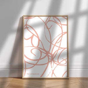 Be creative downloadable print, wall art, home decor, print, abstract print, living room wall art.