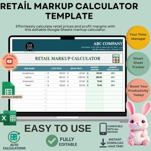 May include: A digital mockup of a retail markup calculator template on a laptop screen. The template is designed for Google Sheets and includes fields for item name, cost price, retail price, markup amount, and percentage. Additional icons and text highlight features like video tutorials and auto calculations.