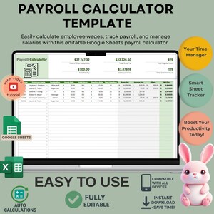 May include: A laptop screen displays a payroll calculator template. The screen shows a spreadsheet with employee data and financial calculations. The image includes text that says "Payroll Calculator Template" and "Easy to Use."