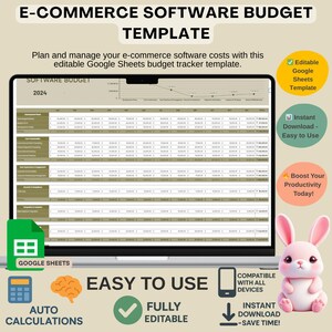 May include: A laptop screen displays an e-commerce software budget template in Google Sheets. The screen shows a spreadsheet with financial data. The image includes the text "E-COMMERCE SOFTWARE BUDGET TEMPLATE" and icons for Google Sheets, auto calculations, and easy use.